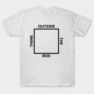 THINK OUTSIDE THE BOX T-Shirt